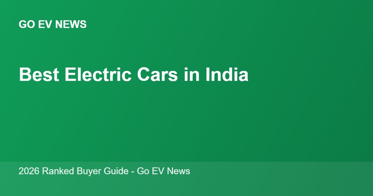 Best Electric Cars in India (2026)